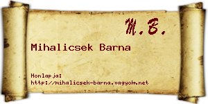 Mihalicsek Barna névjegykártya